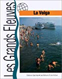 La Volga David Cumming ; trad. de l'anglais Denis-Paul Mawet