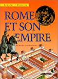 Rome et son Empire texte Eric Morvillez ; ill. Jean-Marie Guillou