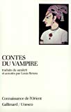 Contes du vampire trad. du sanskrit et annotés par Louis Renou