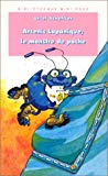 Arsenic Lapanique, le monstre de poche Ursel Scheffler ; illustrations d'Hélène Prince ; traduction de Florence de Brébisson