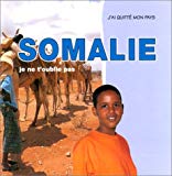 Somalie je ne t'oublie pas Jo Matthews ; [adaptation française de] Myriam De Visscher
