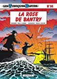 La Rose de Bantry dessins Willy Lambil ; scénario Raoul Cauvin