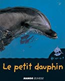 Le petit dauphin Valérie Guidoux