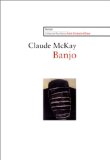 Banjo Claude McKay ; trad. de l'américain et postf. Michel Fabre