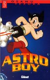 Astro Boy Osamu Tezuka ; trad. du japonais Sylvie Siffointe 5