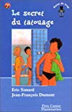 Le secret du tatouage Eric Simard ; ill. Jean-François Dumont