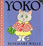 Yoko Rosemary Wells ; trad. de l'anglais Anne de Bouchony