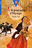 A la poursuite d'Olympe Annie Jay ; ill. Frédéric Mathieu