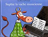 Sophie la vache musicienne Geoffroy de Pennart