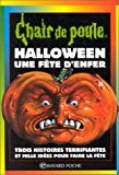 Halloween, une fête d'enfer R.L. Stine