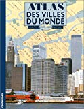 Atlas des villes du monde Brigitte Coppin, Dominique Joly