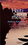 Haïti sangs mêlés Anthony Kavanagh Senior