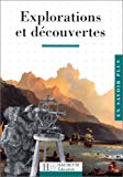 Explorations et découvertes Dominique Joly,...