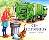 Oh ! Les poubelles Christine Flament