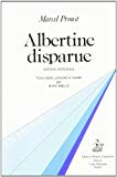 Albertine disparue: édition intégrale Marcel Proust ; texte établi, présenté et annot. par Jean Milly