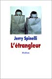 L'étrangleur Jerry Spinelli
