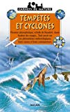 Tempêtes et cyclones texte Sylvie-Caroline Toutain ; ill. Vincent Jagerschmidt