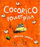 Cocorico, Poulet Piga Véronique Vernette