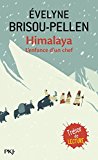 Himalaya l'enfance d'un chef novélisation junior d'Evelyne Brisou-Pellen ; d'après un scénario d'Eric Valli et Olivier Dazat