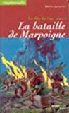La bataille de Marpoigne Brian Jacques