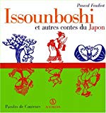 Issounboshi et autres contes japonais Pascal Fauliot ; ill. de Joëlle Jolivet