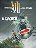 El Cascador scénario Van Hamme ; dessins William Vance