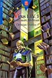 Virus Liv 3 ou La mort des livres Christian Grenier