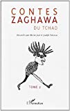 Contes Zaghawa du Tchad trente-sept contes et deux légendes 2 recueillis par Marie-José et Joseph Tubiana ; préf. de Michel Leiris