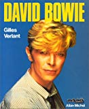 David Bowie, portrait de l'artiste en rock-star Gilles Verlant