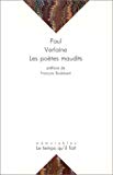 Les poètes maudits Tristan Corbière, Arthur Rimbaud, Stéphane Mallarmé Paul Verlaine ; préf. de François Boddaert