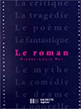 Le Roman Pierre-Louis Rey