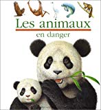 Les animaux en danger ill. Pierre de Hugo