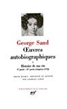 Oeuvres autobiographiques 2 George Sand