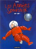 Les années Spoutnik scénario et dessins Baru 3. Bip-bip
