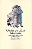 Contes du Liban éd. et trad. de l'arabe Praline Gay-Para