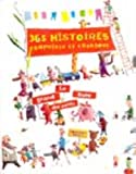 365 histoires, comptines et chansons le grand livre des petits ill. Jacques Duquennoy, Rémi Saillard, Isabelle Chatelard et al.