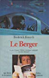 Le berger Frédérick Forsyth, aut. ; Maurice Rambaud, trad. ; Lou Feck, Pierre-Marie Valat, ill. ; Claude Villers, voix