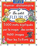 Le petit Fleurus premier dictionnaire des enfants de 5 à 8 ans Claude Kannas, Marie Garagnoux