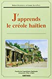 J'apprends le créole haïtien = Ann' aprann pale kreyol ! Robert Damoiseau, Gesner Jean-Paul ; préf. Pierre Vernet ; éd. Faculté de linguistique appliquée, Université d'Etat d'Haïti