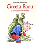 Circeta Baou la princesse invisible Gérald Stehr ; ill. Frédéric Stehr