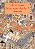 Où se trouve la rue Saint-Michel ? Hiroko Mars