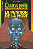 La punition de la mort R.-L. Stine ; ill. Jean-Michel Nicollet ; trad. de l'américain et adapt. par Didier Debord, Anne Bideault