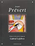 Jacques Prévert ill. Gabriel Lefebvre
