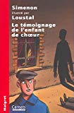 Le témoignage de l'enfant de choeur Georges Simenon ; ill. Loustal