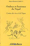 Ombres et fantômes du Népal contes du rire et de l'aigre Marie-Christine Cabaud