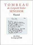Tombeau de Léopold Sédar Senghor Nimrod