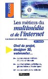 Les métiers du multimédia et de l'Internet Thomas Alix, Loïc Denize