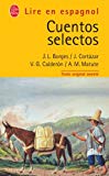 Cuentos selectos ; Les langues modernes Josette Allavena, choix et annotations ; Josette Hervé, aut.
