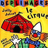 Le cirque Joëlle Jolivet