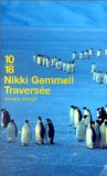 Traversée Nikki Gemmell ; trad. de l'anglais (Australie) Michèle Valencia
